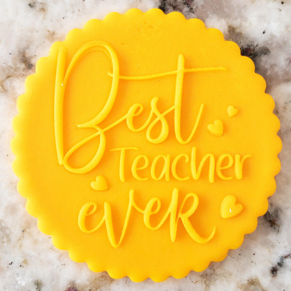 Best Teacher Ever 2 POPup Embosser Cookie Biscuit Stamp