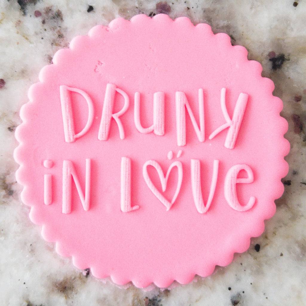Drunk In Love POPup Embosser Cookie Biscuit Stamp    Valentines Day